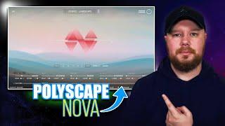 This Synth Has So Much Atmosphere | Polyscape Nova Review By @karanyi  Sounds