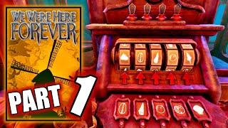 We Were Here Forever - Chapter 1 - The Keep - Gameplay Playthrough Part 1