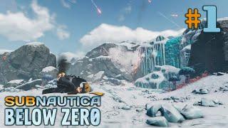 Subnautica: Below Zero #1 - Frigid Waters