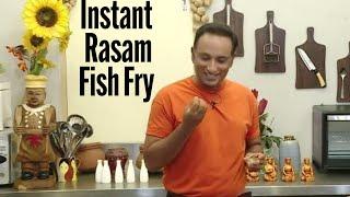 Instant Rasam - Vahchef's Tangy Fish Fry with a Twist!  & Instant Tomato Rasam -Winning Sunday Lunch