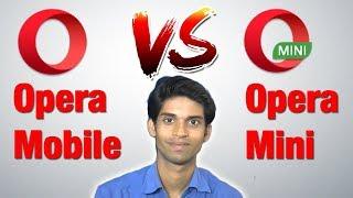 Opera Mobile vs Opera Mini | Why Opera Mini is Fastest Web Browser