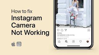 How To Fix Instagram Camera Not Working on iPhone