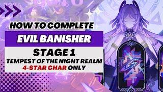 【Genshin Impact】Evil Banisher Sub-Event | Stage 1 (4-Star Character Only)