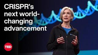 CRISPR's Next Advance Is Bigger Than You Think | Jennifer Doudna | TED