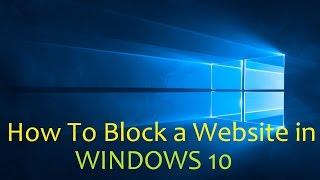 How To Block a Website in Windows 10