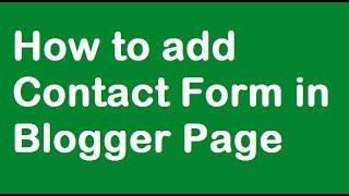 How to Add Contact Form in Blogger Page