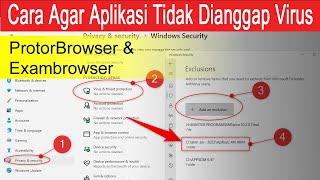 Cara Agar Aplikasi Proktorbrowser dan Exambrowser Tidak Dianggap Virus Oleh Windows Defender