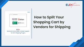 How to Split cart based on the Vendors for shipping