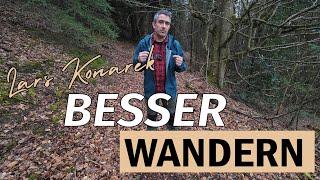 Besser Wandern - Weltklasse Wandertipps