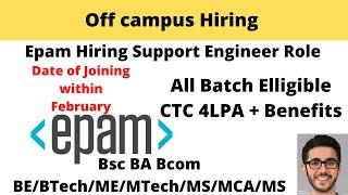 Epam Off campus | CTC 4 LPA | Off campus hiring | Support Engineer Role | Apply now |