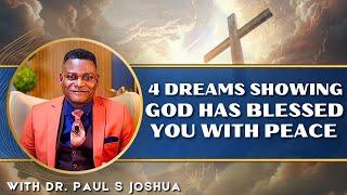 4 Dreams Showing God Has Blessed You With Peace |EP 548| Live with Paul S.Joshua