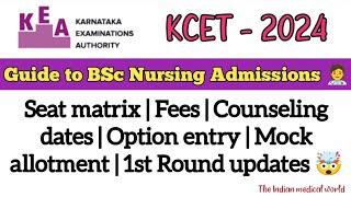 Guide to BSc Nursing Admissions: Seat Matrix, Fees, Option Entry, Mock Allotment,  1st Round Updates