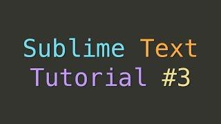 Sublime Text Goto Anything (Tutorial #3)