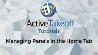 Active Takeoff - Managing panels in the home tab