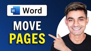 How To MOVE PAGES in Ms Word | Rearrange Pages in Word