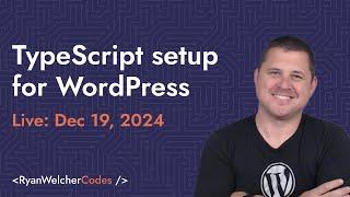 Diving into Typescript for WordPress development