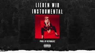 Shirin David - Lieben wir Instrumental (reprod. by ReyoBeatz)