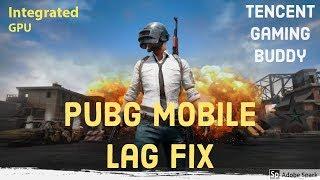 How to Fix lag, framedrop, stutter in Tencent Gaming Buddy - PUBG_Mobile on Low Spec PC