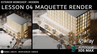 Exterior workshop 3Ds max & vray (Forest)  - L 04 (Maquette render)