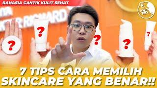 7 TIPS CARA MEMILIH SKINCARE YANG BENAR!! - BEAUTY TIPS