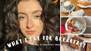 what I eat in a week for breakfast - easy delicious breakfasts