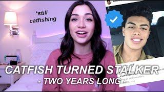 FAMOUS CATFISH TURNED STALKER (with proof) | STORYTIME