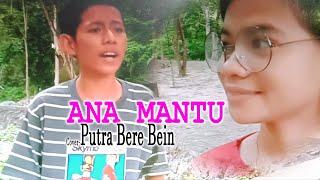 Anak mantu cover by putra bere bein-ABG Channel Malaka (Adi Bere Bein Group Malaka)