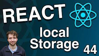localStorage and Bearer Auth Tokens - React Tutorial 44