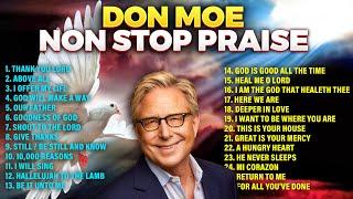 Best Don Moen Non Stop Praise and Worship Songs 2024 Playlist