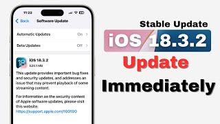 iOS 18.3.2 Released - What's New? | iOS 18.3.2 Update Immediately in Hindi