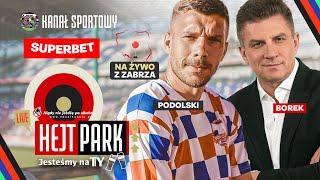 PODOLSKI I BOREK: GÓRNIK ZABRZE, BUNDESLIGA, EURO I MUNDIALE - HEJT PARK: JESTEŚMY NA TY