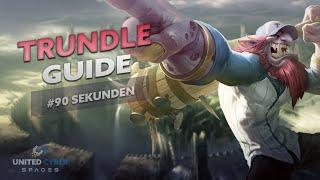 WIE spielt man eigentlich Trundle?  - Trundle Guide in 90 Sekunden