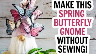 No-Sew Gnome for Spring - An Elegant Butterfly Gnome Pattern