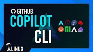 POWERFUL AI for Programmers | Copilot CLI Linux Install & Use Guide