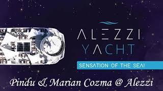 Pindu & Marian Cozma @ Alezzi Yacht 2021