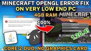 How to Fix Minecraft Opengl Error on VERY Low End PC, NO GRAPHICS CARD (Core 2 Duo)