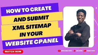 How to Create and Submit Xml Sitemap in Your Website CPanel