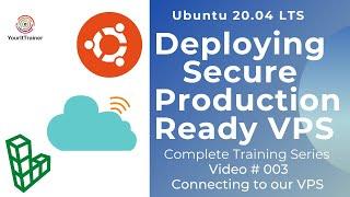 003 - Deploying a secure Ubuntu 20 04 LTS - VPS || Linode Getting Started Guide || Connect To VPS