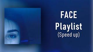 13 минут FACE 2017-2019 | speed up playlist