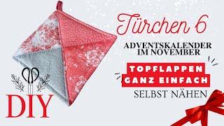 Adventskalender im November Türchen 6 - Topflappen selbst nähen - DIY mit Annas Nähschule