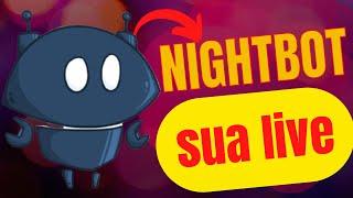 Como PROGRAMAR os COMANDOS do NIGHTBOT nas suas Live passo a passo em 2022