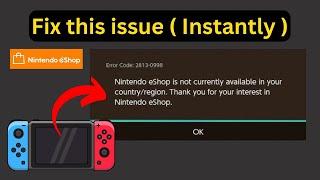 [ Fix ] Nintendo eShop Not Available in Country/Region | Change Eshop Region Nintendo Switch Locked