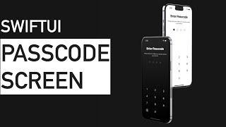  Building A  Passcode Lock Screen with SwiftUI