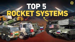 Which Are the Top 5 Multiple Launch Rocket Systems (MLRS) of 2023?