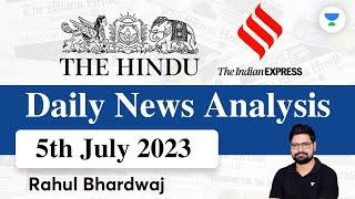 The Hindu | Daily Editorial and News Analysis | 5th July 2023 | UPSC CSE'23 | Rahul Bhardwaj