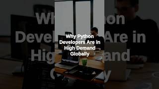 Why Python Developers Are in High Demand Globally #python #pythonprogramming