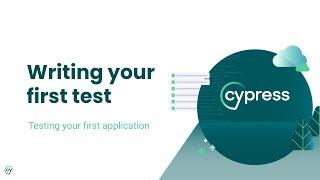 Testing your first application - Lesson 02 - Installing Cypress and writing your first test