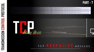 What is TCP Keepalive Message | Wireshark Packet Analysis | TCP Deep Dive