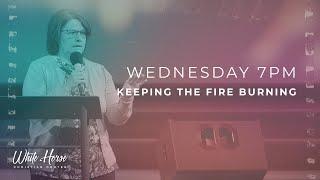 Keeping The Fire Burning | July 17, 2024 | Pastor Tracey Woodard