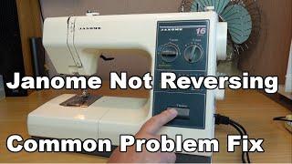 Janome Reverse Not Working - Common Problem Fix - Sewing Machine - Elna, Kenmore, New Home